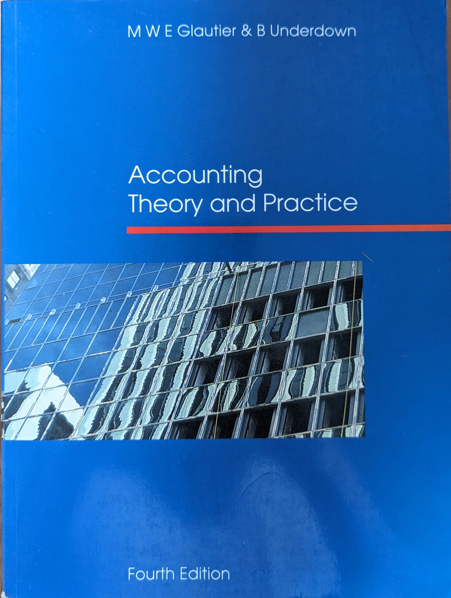 accounting theory and practice                                                                       m w e glautier, b underdown                                                                         