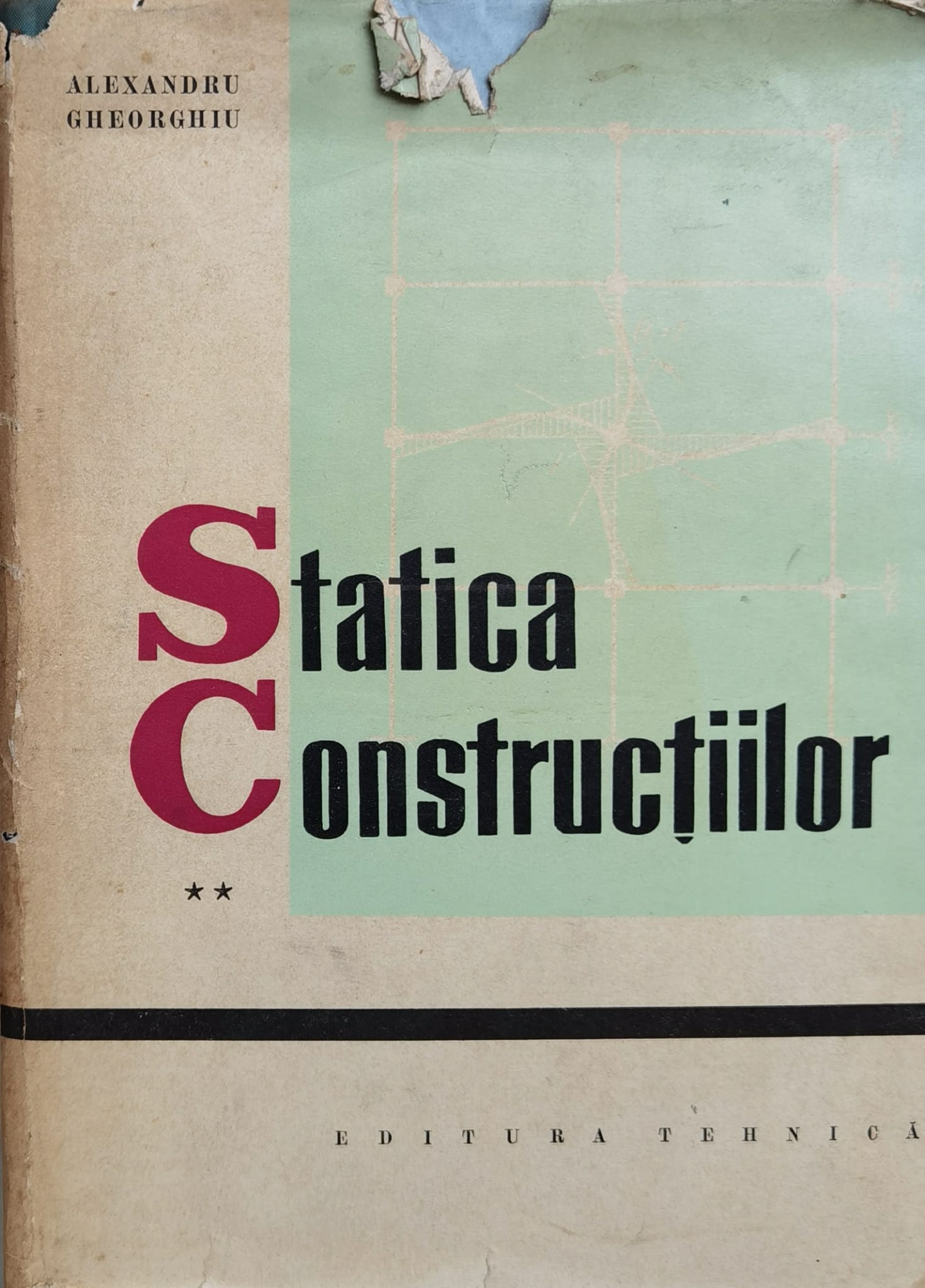 statica constructiilor vol.2                                                                         alexandru gheorghiu                                                                                 